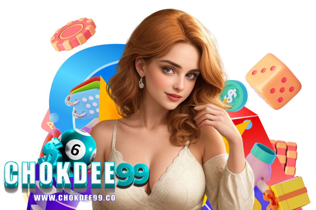 chokdee99 แจกเครดิตฟรี